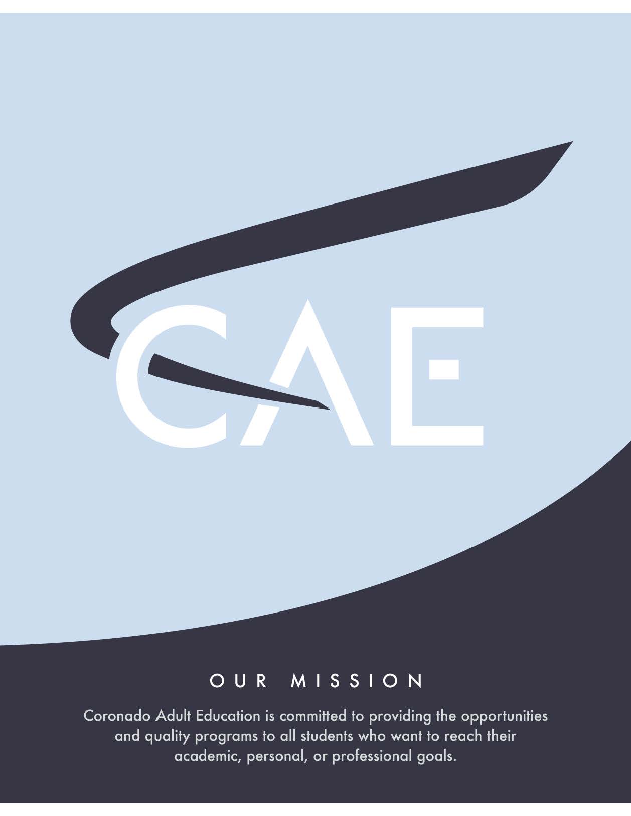 CAE our mission